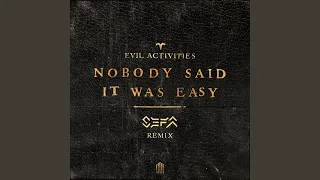 Nobody Said It Was Easy (Sefa Remix)