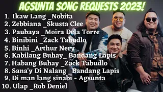 Agsunta Song Requests VIRAL HITS 2023