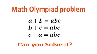 Quiz no 43 | Math Olympiad Problem | Nice Algebraic Problem |  Finding values of a, b and c