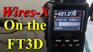 How to use Wires-X on the FT3D  and C4FM (System Fusion)