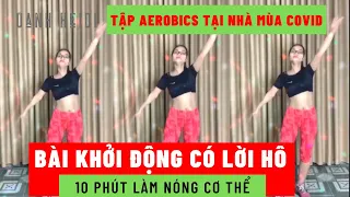 Bài Khởi Động Aerobic Có Lời Hô 10 phút Làm Nóng Cơ Thể #03