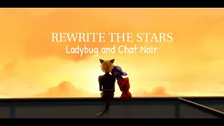 Rewrite the stars | Ladybug and Chat Noir