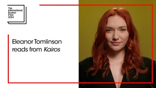 Eleanor Tomlinson reads from 'Kairos' | The Booker Prize