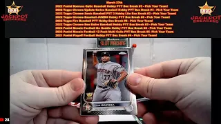 3-27-23 2022 Topps Chrome Sonic Baseball PYT 3 Hobby Lite Box Break #2 - Pick Your Team!