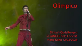 Dimash Qudaibergen - Olimpico, STRANGER Hong Kong (China) solo concert 12/23/2023 [FANCAM]