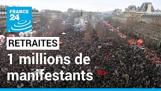 Plus d'un million de personnes manifestent en France contre la réforme des retraites • FRANCE 24