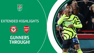 GUNNERS THROUGH! | Brentford v Arsenal Carabao Cup extended highlights