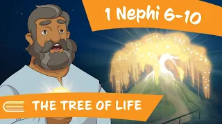 Come Follow Me (January 15-21) 1 Nephi 6-10 THE TREE OF LIFE