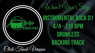 Drumless Backing Track - Instrumental Rock - Won’t You Stay - 110 BPM