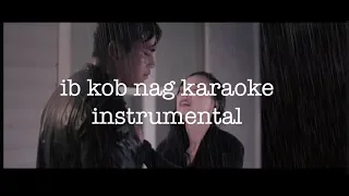 Ib Kob Nag Lyrics Instrumental