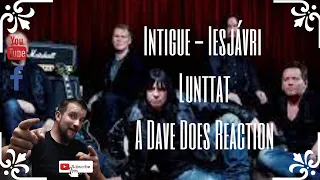 Intrigue Iesjávri Lunttat" - A Dave Does Reaction