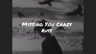 RUSS --MISSING YOU CRAZY (LYRICS)VIDEO