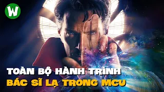 Toàn Bộ Hành Trình Của Doctor Strange Trong Vũ Trụ Điện Ảnh Marvel