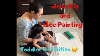 Easy Toddler Activities| Jello Dig and Ice Painting