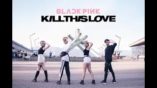 [KPOP IN PUBLIC ] BLACKPINK (블랙핑크) - KILL THIS LOVE | Dance Cover by A.GOD CREW from Vancouver