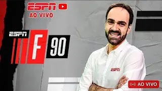 F90 - Futebol 90 AO VIVO - ESPN