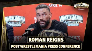 "I'm the greatest of all time!" - Roman Reigns 🐐 WrestleMania 39 Post Event Press Conference