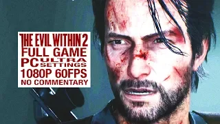 THE EVIL WITHIN 2 FULL GAME Walkthrough [1080P HD 60fps] - No Commentary