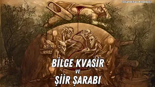 Bilge Kvasir ve Şiir Şarabı | İskandinav Mitolojisi