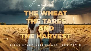 IOG Bay Area - "The Wheat, The Tares, And The Harvest"