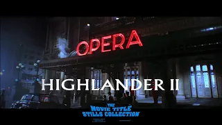 Highlander II: The Quickening (1991) title sequence