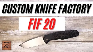 Custom Knife Factory CKF FIF20 Pocketknife. Fablades Full Review