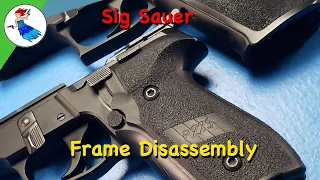 Sig Classic // How to disassemble the Sig P220 Sig P229 Sig P226 M11a1 Frame Sig P225