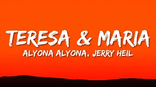 Alyona Alyona & Jerry Heil - Teresa & Maria (Lyrics)