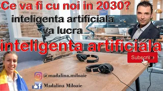 Podcast 1 - Digitalizarea si AI - Ce Ne Asteapta In 2030?