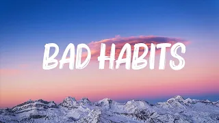 Ed Sheeran - Bad Habits (Lyrics) | Ed Sheeran, Lukas Graham,... 🍀Playlist Lyrics 2024