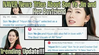 [TRENDING] NAVER News Titles about Son Ye Jin and Her Boyfriend