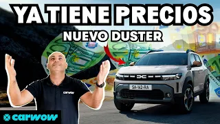 EL DACIA DUSTER 2024 YA TIENE PRECIOS - MAS CARO Pero MEJOR COCHE ¿VALDRÁ LA PENA?