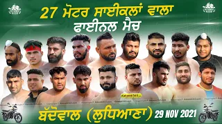 Final Match | Doaba Vs Majha | Baddowal (Ludhiana) Kabaddi Tournament 29 Nov 2021