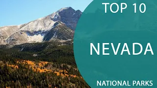 Top 10 Best National Parks to Visit in Nevada | USA - English