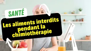 Les aliments interdits pendant la chimiothérapie