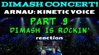 Reaction Part 9 - DIMASH FULL Concert! ARNAU Kinetic Voice | Angie & Rollen Green