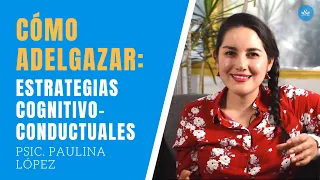 Estrategias para adelgazar y bajar de peso (perspectiva cognitivo-conductual) | R&A Psicólogos