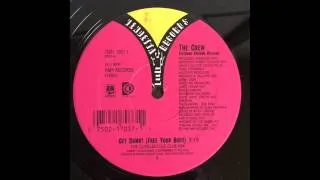 The Crew - Get Dumb! (Free Your Body) (The Clivillés/Cole Club Mix) (1990)