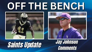 OTB | Jay Johnson Comments | New Orleans Saints Update