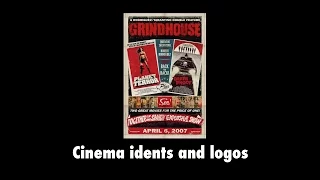 Grindhouse (2007) cinema idents and logos