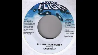 Junior Kelly - All Just For Money (Life Is Riddim 2004)
