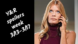 SPOILERS March 13th - March 17th 2023 | The Young & The Restless | PHYLLIS PUT THE PLAN IN MOTION!