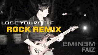 Lose Yourself - Rock Remix