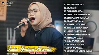 Indah Yastami Full Album "BUKAN KU TAK SUDI, BILA NANTI" Lagu Galau Viral Tiktok 2024