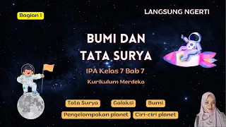 Bumi dan Tata Surya Kelas 7 - Planet di Tata Surya | IPA Bab 7 Kurikulum Merdeka - Lengkap