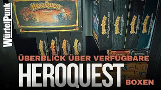 Ein Überblick über alle verfügbaren HeroQuest Boxen