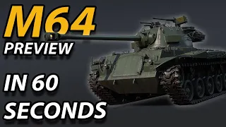 M64 PREVIEW in 60 SECONDS - War Thunder Devblog