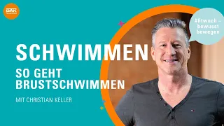 Richtig Brustschwimmen: So geht's! | #fitwoch – bewusst bewegen | DAK-Gesundheit