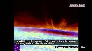 Science News 2012 (English)　Abnormal Solar Activity! Will There Be a Mini Ice Age?