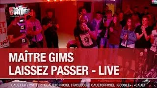 Maître Gims - Laissez passer - Live - C’Cauet sur NRJ